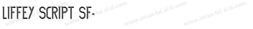 Liffey Script SF字体转换